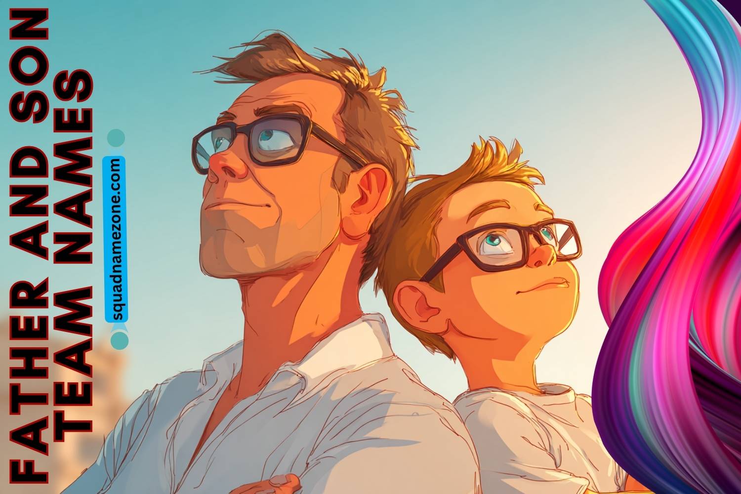 398+ Father and Son Team Names: Funny, Cool, and Creative Ideas for ...